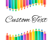 Colored Pencils Custom Text Tee