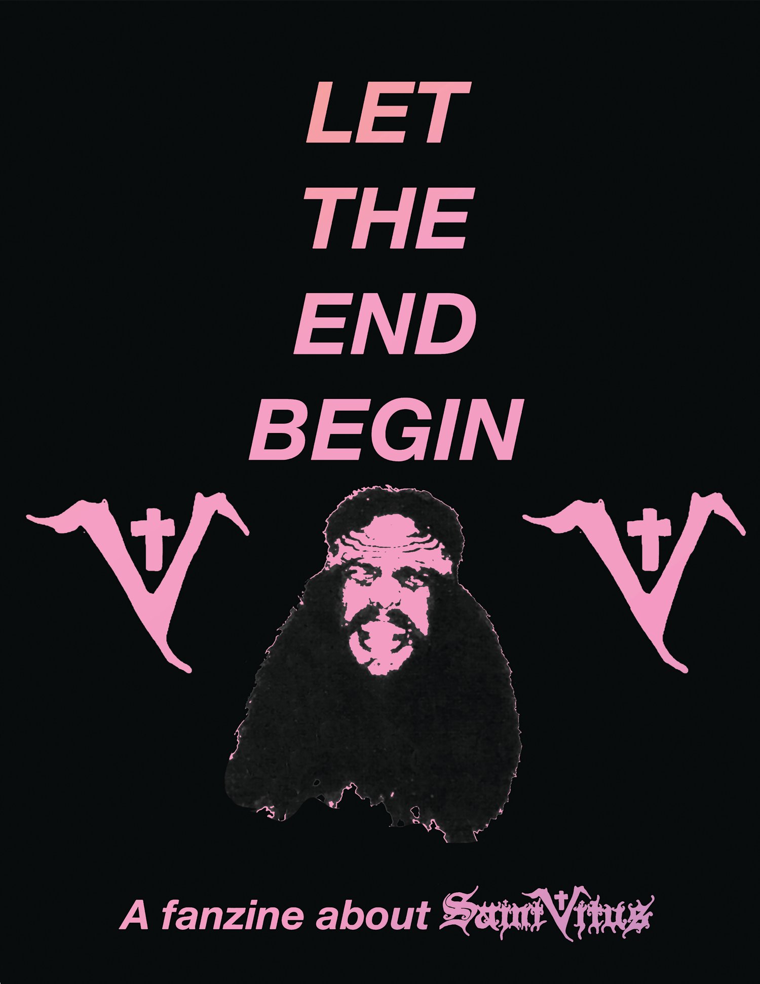 Let the End Begin - Saint Vitus Fanzine 