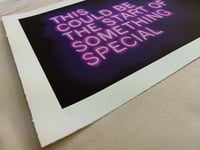 Image 3 of THIS COULD BE THE START OF SOMETHING SPECIAL (ltd edition giclée print)