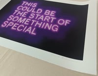 Image 4 of THIS COULD BE THE START OF SOMETHING SPECIAL (ltd edition giclée print)