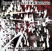 Image 1 of Day of Suffering - The Eternal Jihad LP (remastered)