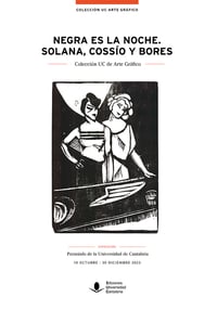 Negra es la noche. Solana, Cossío y Bores