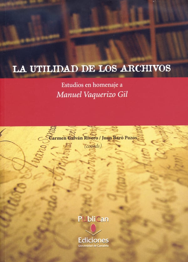 Image of La utilidad de los archivos