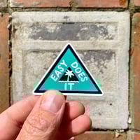 Image 2 of EASY DOES IT sticker