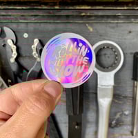 Image 3 of ROLLIN' WITH THE SLOW sticker