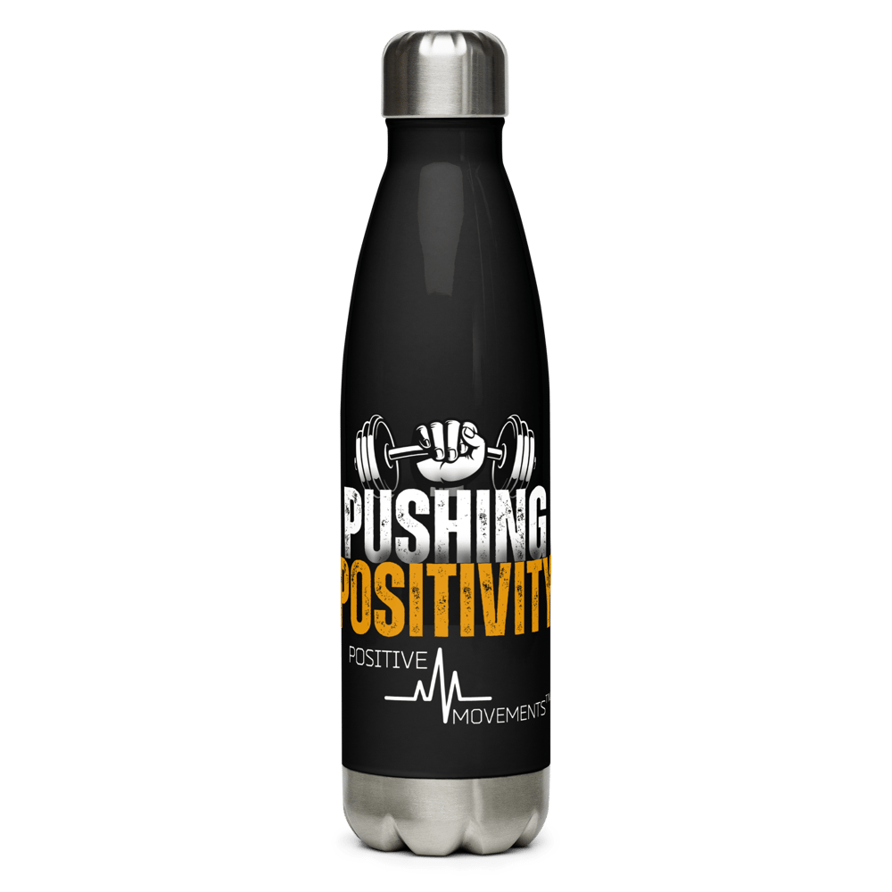 Image of Stainless Steel Water Bottle - Pushing Positivity 