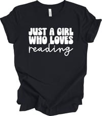Image 1 of Just a Girl Who Loves Reading