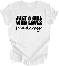Image 4 of Just a Girl Who Loves Reading