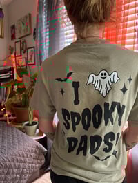 Image 3 of I Love Spooky Dads!