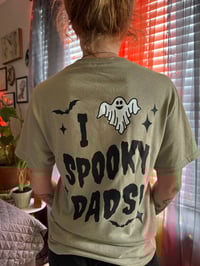 Image 1 of I Love Spooky Dads!