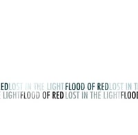 Flood Of Red - "Lost In The Light" CD EP