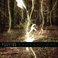 Dividing The Line - "Foundations" CD EP