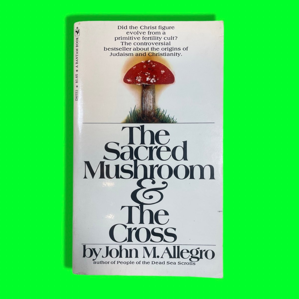 BK: Sacred Mushroom and The Cross John M Allegro 1971 1st Ed