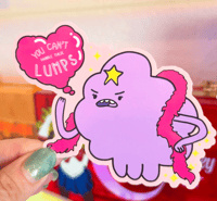 Image 1 of LSP - You Can't Handle These Lumps Sticker