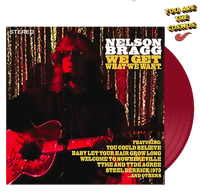 NELSON BRAGG - We Get What We Want