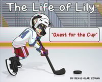The Life of Lily "Quest for the Cup