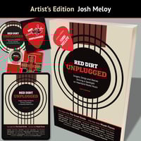 Image 2 of ARTIST SIGNED Red Dirt Unplugged: Josh Meloy Artist's Edition