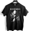 Charles Bukowski t shirt