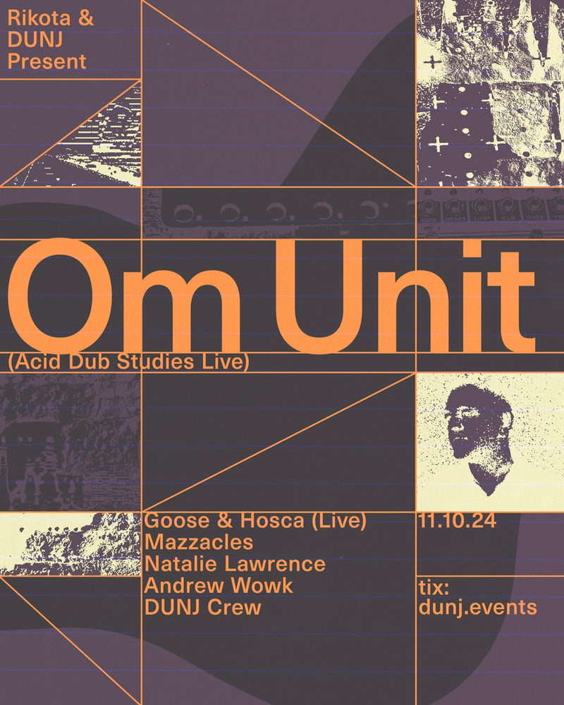 Image of Om Unit (Acid Dub Studies Live) - RIKOTA x DUNJ