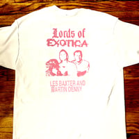 Image 1 of Lords of Exotica shirt 