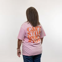 Image 3 of Can't Stop Won't Stop T-Shirt