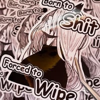 CSM - Forced to Wipe 3 Inch Sticker | Die Cut Waterproof Vinyl Sticker