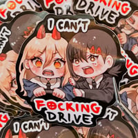 CSM - I Can't Drive 3 Inch Sticker | Die Cut Waterproof Vinyl Sticker