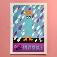 Image 1 of 'I is for Invisible' Print