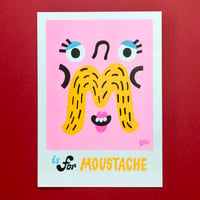 Image 1 of 'M is for Moustache' Print