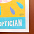 'O is for Optician' Print Image 3