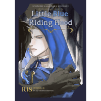 Little Blue Riding Hood - Unofficial Fanbook