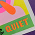 'Q is for Quiet' Print Image 3