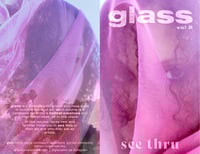 glass volume two: see thru