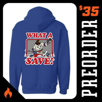 Image 1 of What A Save! - Hockey Hoodie