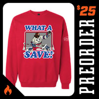 Image 1 of What A Save! - Crewneck