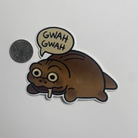 Image 2 of GWAH GWAH (Sticker)