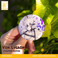 Image 2 of Von Lycaon: Acrylic Standee / Glitter Button / ZZZ