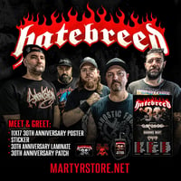 HATEBREED 30TH ANNIVERSARY VIP MEET & GREET UPGRADE