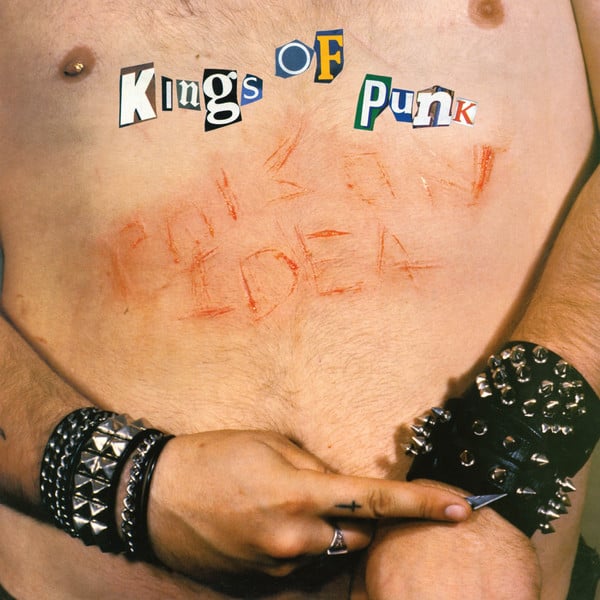 POISON IDEA 'Kings of Punk' LP