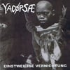 Yacøpsæ -  Einstweilige Vernichtung CS (UK Import)