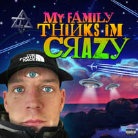 My family thinks im crazy (album) CD