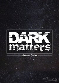 Dark matters (Signed Poster)