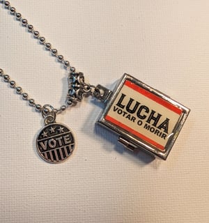 Image of FUNDRAISER ~ LUCHA ~ Votar o Morir ~ FIGHT ~ Vote Or Die ~ Locket Necklace