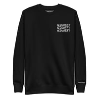 Image 1 of The MANIFEST 3x Sweatshirt - White Logo - 3 Colors