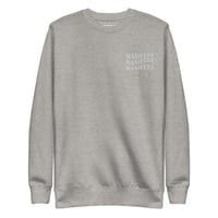 Image 2 of The MANIFEST 3x Sweatshirt - White Logo - 3 Colors