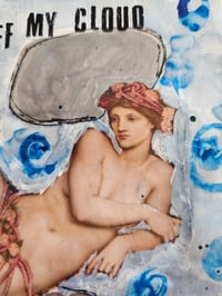 Image 4 of Hey You Get Off My Cloud - Mixed Media Art Collage