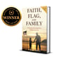 Faith, Flag, And Family 2nd Edition