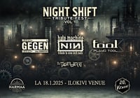 Night Shift Tribute Fest - Vol 1 (ennakkolippu)