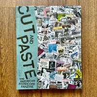 Image 1 of Cut & Paste - The American Hardcore Fanzine 