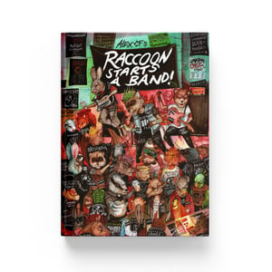 Image of 'Raccoon Starts A Band' Hardback book PRE ORDER